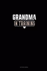 Grandma In Training