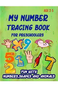 My Number Tracing Book For Preschoolers