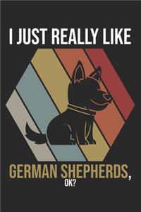 I Just Really Like German Shepherds, OK?