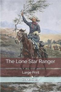 The Lone Star Ranger