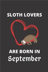 SLOTH LOVERS ARE BORN IN September
