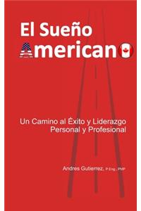 El Sueño Americano