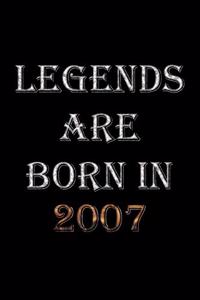 Legends Are Born In 2007 Notebook