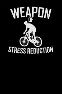 Weapon of stress reduction
