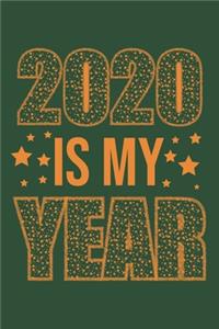2020 Is my Year
