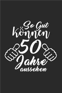 So gut können 50 Jahre aussehen