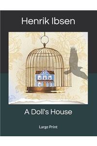 A Doll's House