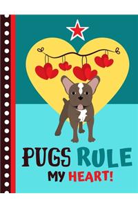 Pugs Rule my Heart!