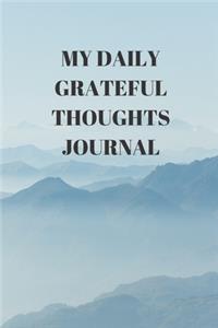 My Daily Grateful Thoughts Journal