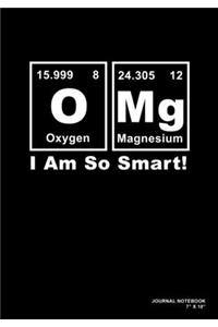 OMG I Am So Smart