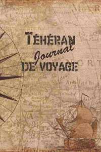 Téhéran Journal de Voyage