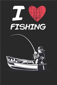 I Love Fishing