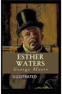 Esther Waters Illustrated