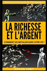La Richesse Et l'Argent