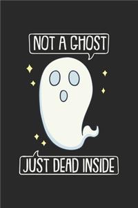 Not A Ghost Just Dead Inside: Pastel Goth Gothic Halloween. Blank Composition Notebook to Take Notes at Work. Plain white Pages. Bullet Point Diary, To-Do-List or Journal For Men