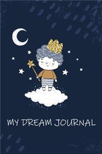 My Dream journal: ( little boy on a cloud) Notebook for your dreams and their interpretations