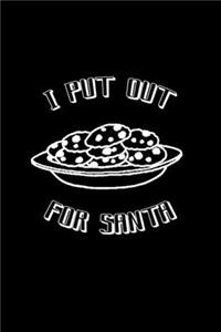 I Put Out For Santa