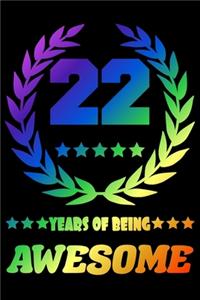22 Years Of Being Awesome