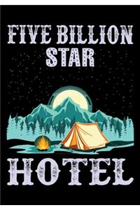 Five Billion Star Hotel