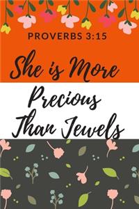 She is More Precious Than Jewels Proverbs 3