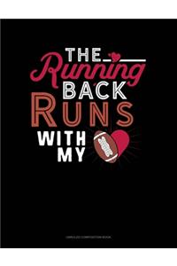 The Running Back Runs With My (Heart)