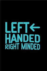 Left Handed Right Minded