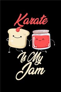 Karate is My Jam