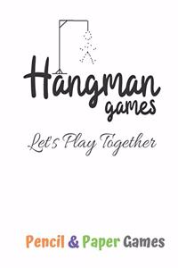 Hangman Games -Let's Play Together