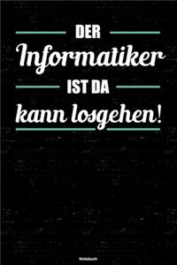 Der Informatiker ist da kann losgehen! Notizbuch