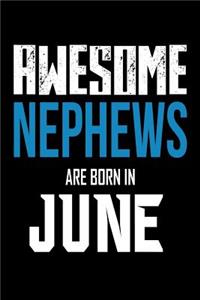 Awesome Nephews Are Born In June