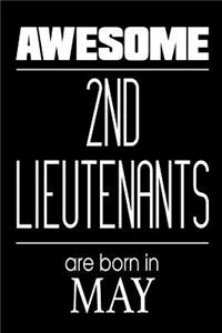 Awesome 2nd Lieutenants Are Born In May