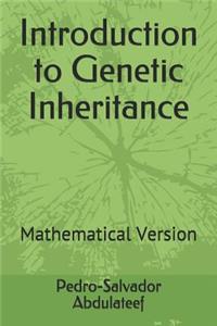 Introduction to Genetic Inheritance