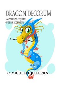 Dragon Decorum