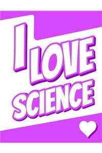 I Love Science