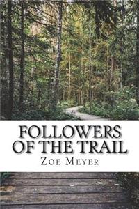 Followers of the Trail