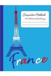 France Composition Note Book French Ruled 100 Pages
