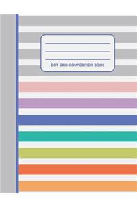 Rainbow Stripe ? Composition Notebook ? Dot Grid