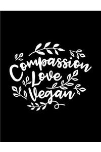 Compassion Love Vegan