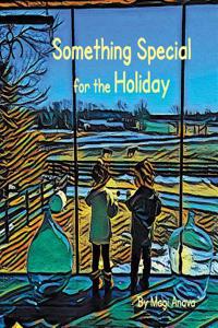 Something Special for the Holiday