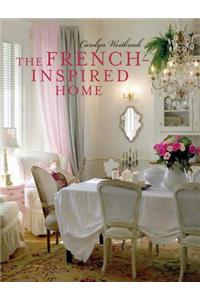 The French-Inspired Home