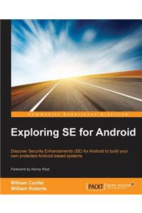 Exploring SE for Android