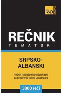 Srpsko-Albanski Tematski Recnik - 3000 Korisnih Reci