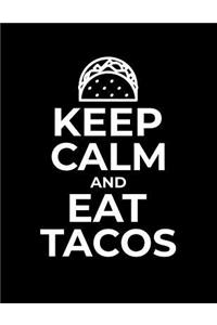 Keep Calm and Eat Tacos