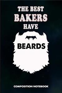 The Best Bakers Have Beards