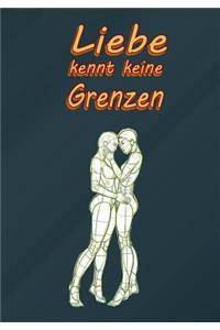 Liebe Kennt Keine Grenzen