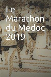 Le Marathon Du Medoc 2019