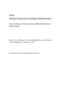 Inverse Design of Nacelles Using Multi-Block Navier Stokes Codes