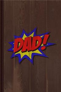 Superhero Dad Journal Notebook