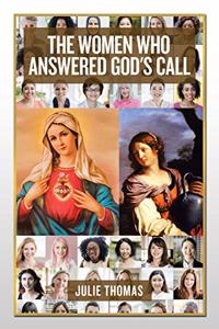 Women Who Answered God's Call