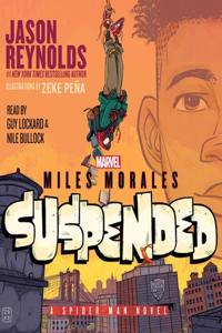 Miles Morales Suspended